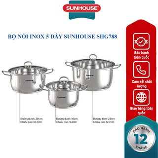 Bộ nồi inox 5 đáy sunhouse shg788