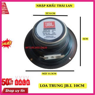 Loa trung 10 jbl thai lan gân cao su từ 60 côn 25 giá 1 cái