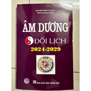 Âm dương đối lịch 2024-2029