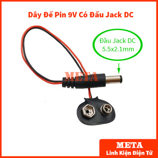 Dây đế pin 9v kèm đầu jack dc 5.5x2.1mm