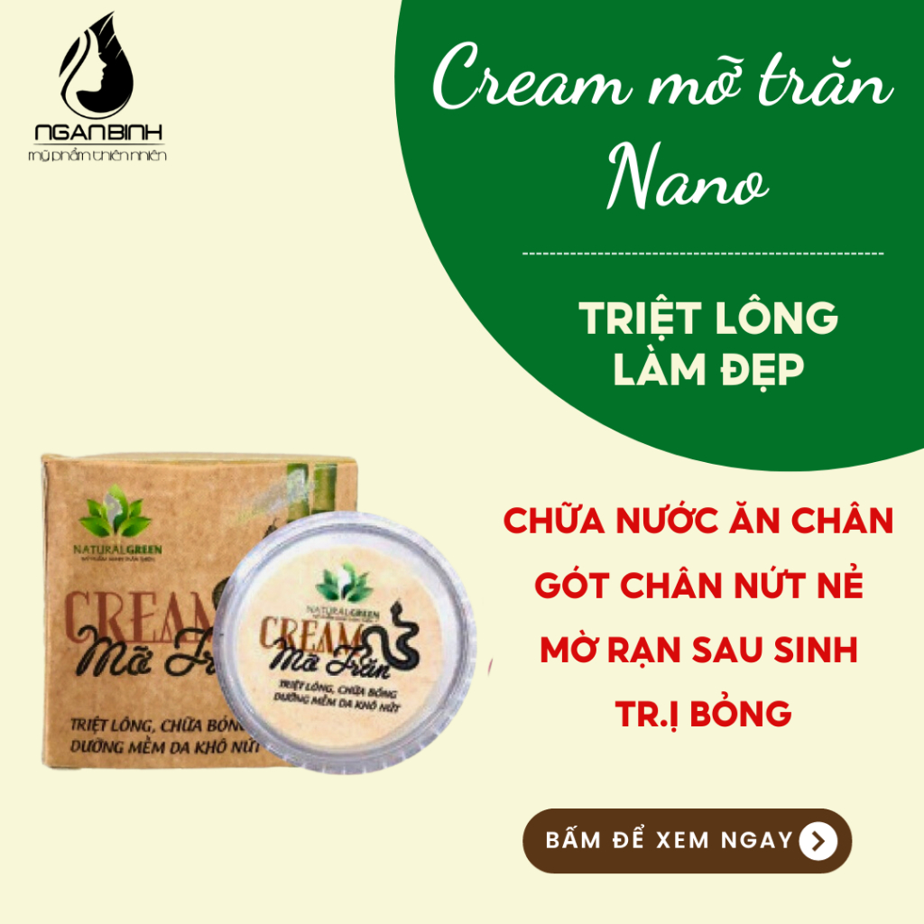 Kem mỡ trăn nano đa năng,chữa bỏng,mờ vếtrạn,nứt gót chân, triệt lông vĩnh viễn