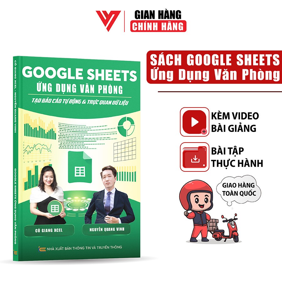 Sách Google Sheets Ứng Dụng Văn Phòng ĐÀO TẠO TIN HỌC Tạo Báo Cáo Tự Động Và Trực Quan Hóa Dữ Liệu Kèm Khoá Học Online