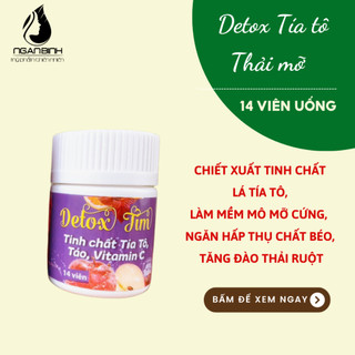 Detox tía tô giảm cân, thải mỡ, nhuận tràng. Viên uống xổ mỡ