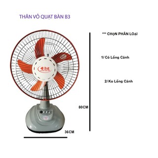 BỘ THÂN QUẠT BÀN B4 FULL LỒNG & CÁNH