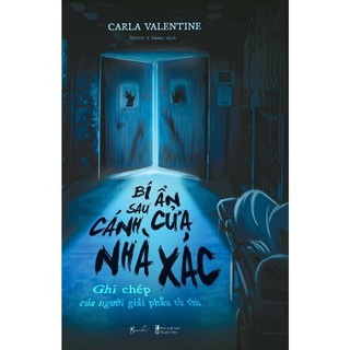 Sách - bí ẩn sau cánh cửa nhà xác - ghi chép của người giải phẫu tử thi - azb
