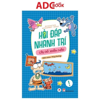 Sách - hỏi đáp nhanh trí - câu đố xoắn não