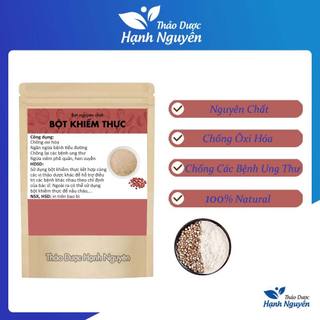 Bột khiếm thực nguyên chất 100g - Thảo Dược Hạnh Nguyên
