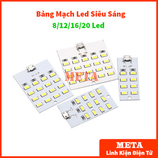 Bảng mạch led siêu sáng gồm 8/12/16/20 led, dùng nguồn micro usb 5v chiếu sáng bảng, đèn sàn, đèn ngủ...