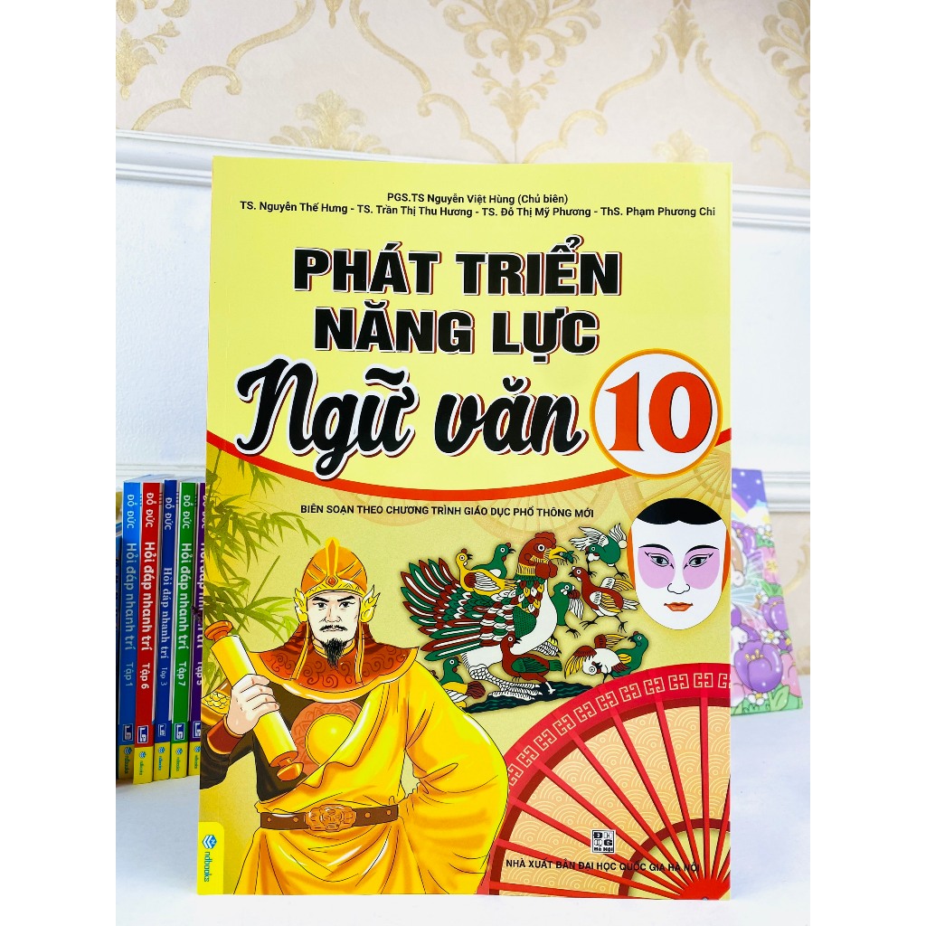Sách - Phát Triển Năng Lực Ngữ Văn 10 - Biên Soạn Theo Chương Trình GDPT Mới - ndbooks