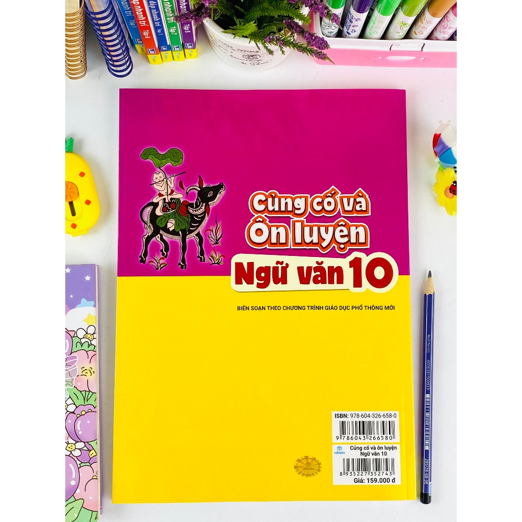 Sách - Củng Cố Và Ôn Luyện Ngữ Văn Lớp 10 - Theo chương trình GDPT mới - ndbooks