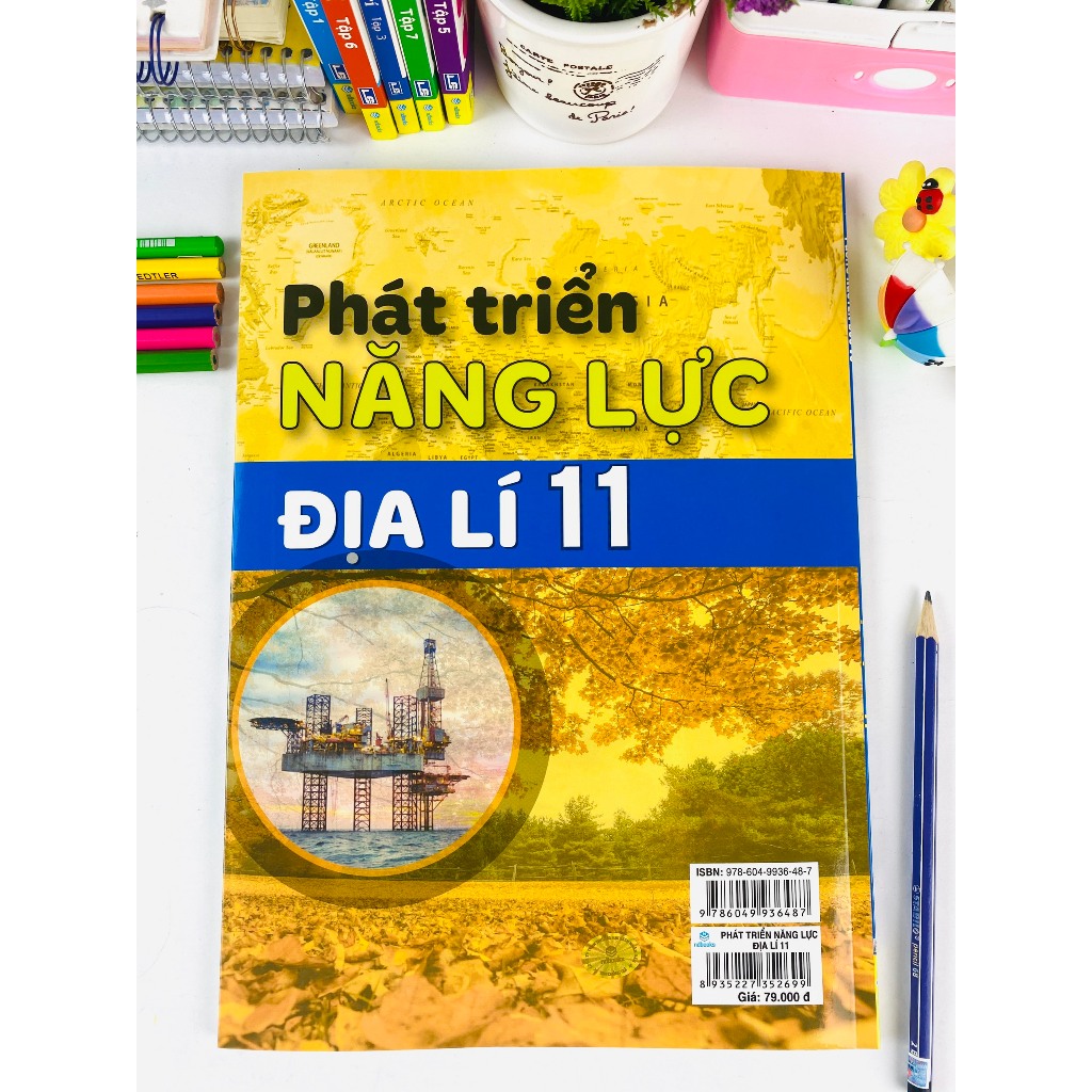 Sách - Phát Triển Năng Lực Địa Lí 11 - Biên soạn theo chương trình GDPT mới - ndbooks