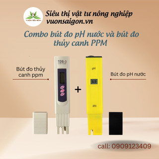 Combo bút đo pH nước và bút đo thủy canh PPM – đo nồng độ dinh dưỡng