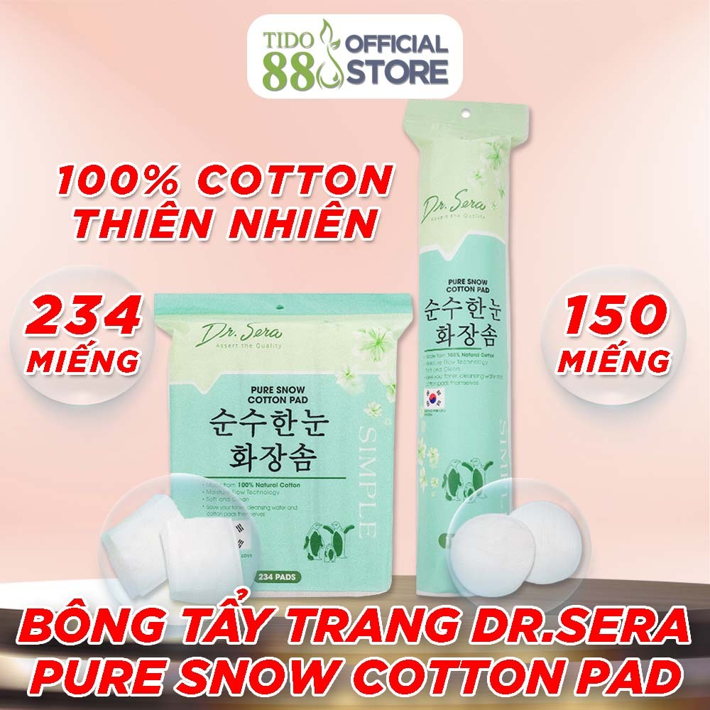Bông tẩy trang vải cotton mềm mịn Dr.Sera Pure Snow Cotton Pad 150 miếng/234 miếng Npp Tido88