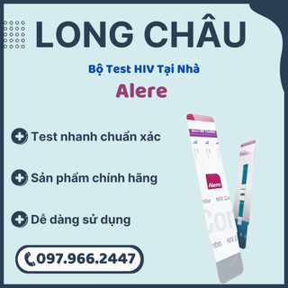 Que test HIV Alere combo Ag/ab phát hiện sớm 14 ngày kết quả chính xác hơn 95%