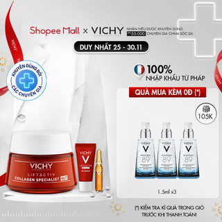 Bộ sản phẩm giảm thâm nám, đốm nâu và dưỡng da, làm sáng da ban đêm Vichy Liftactiv Collagen Specialist nuit