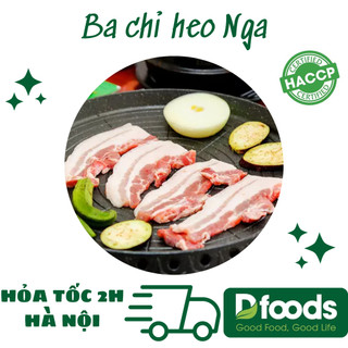 Ba chỉ heo Nga cắt nướng loại ngon khay 500gr