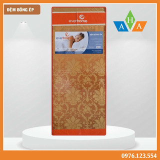 Đệm bông ép Everhome kháng khuẩn vải gấm