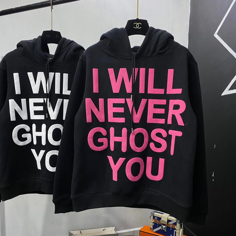 Áo hoodie boy phố nam nữ I will never Ghost You nỉ bông local brand unisex form rộng A200 có mũ