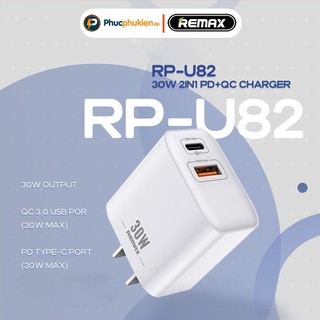 Remax U82 - Củ sạc nhanh 30w chính hãng Remax hỗ trợ sạc nhanh 27w và 30w cho 14 và 15 series Phúc Phụ Kiện Remax