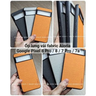 Ốp lưng vải fabric / da cao cấp aioria chống sốc google pixel 8 pro / 8 / 7 pro / 7a / 7