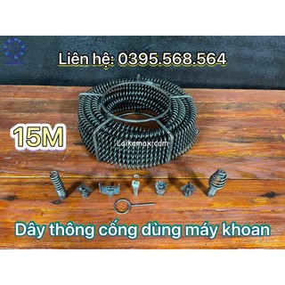 Dây thông cống dùng máy khoan dài 15m + 6 đầu thông + kết nối máy khoan