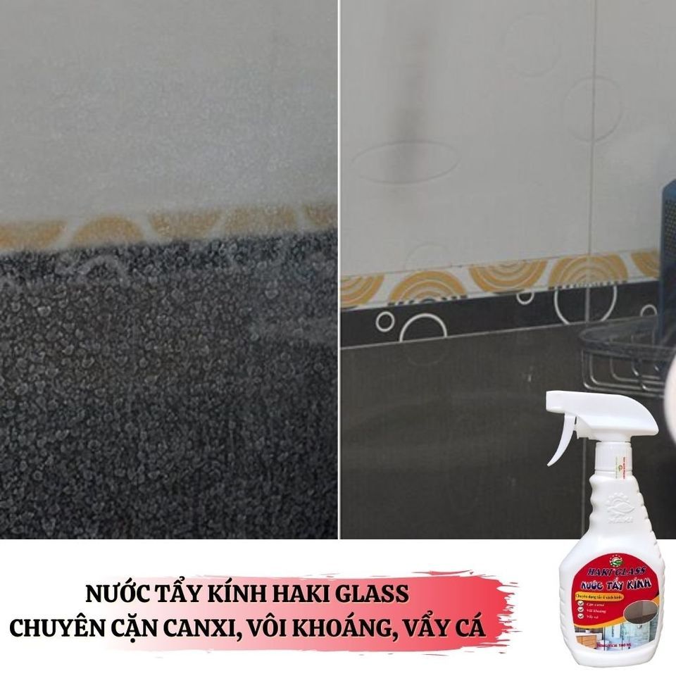 Nước tẩy vách kính nhà tắm Haki Glass làm sạch kính nhà tắm sen vòi inox cáu cặn bởi cặn canxi, vôi khoáng vảy cá 500ml