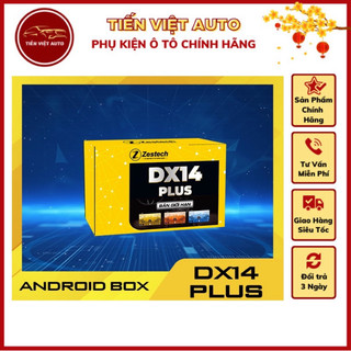 Android box zestech dx14 plus bản giới hạn, ram 8/128gb, android 13, sm6225