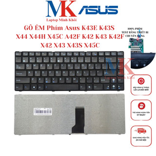 Bàn Phím Asus K43E K43S X44 X44H X45C A42F K42 K43 K42F X42 X43 X43S X45C ZIN(GÕ ÊM) LAPTOPMINHKHOI