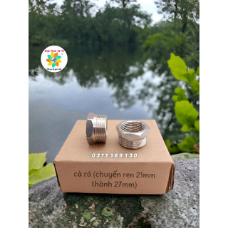 Cà rá thau phi 27 21 - Phụ kiện nước nối ren trong và ngoài phi 21 phi 27