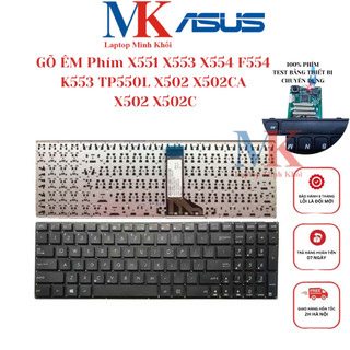 Bàn Phím Asus X551 X553 X554 F554 K553 TP550L X502 X502CA X502 X502C ZIN(GÕ ÊM) LAPTOPMINHKHOI