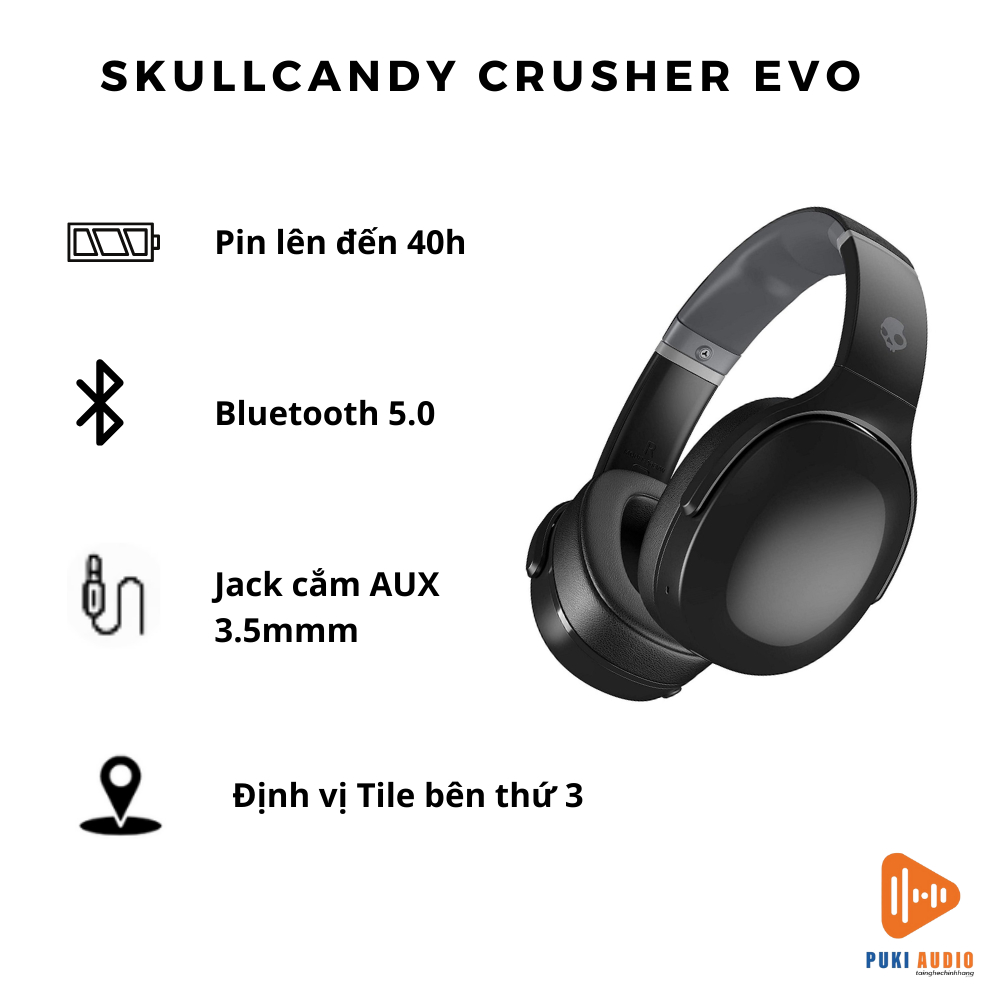 Tai nghe Skullcandy CRUSHER EVO - Tai nghe Bluetooth Skullcandy CRUSHER EVO