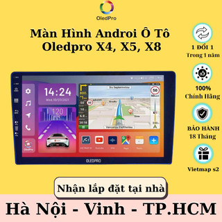 Màn hình dvd android ô tô oledpro x4/ x5/ x8 | ram 4gb/32gb chíp 8 nhân - bh chính hãng