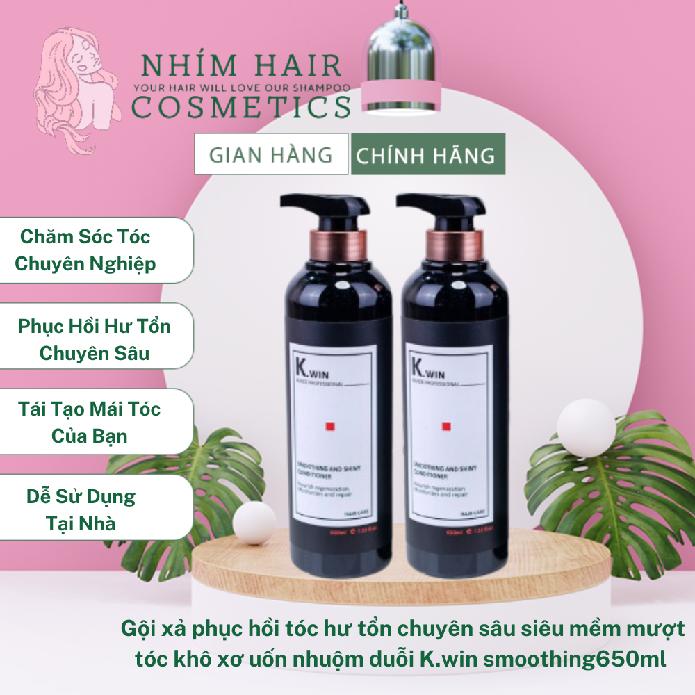 Dầu gội xả phục hồi tóc hư tổn chuyên sâu K.win smoothing and Shiny 650ml combo siêu mềm mượt, tóc khô xơ uốn nhuộm duỗi
