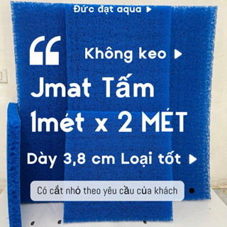 Jmat không keo loại 100x200cm  dày 3,8cm vật liệu lọc hồ cá koi