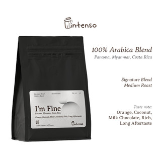 Cà Phê Nguyên Chất - I'm Fine - Intenso Coffee Roasters