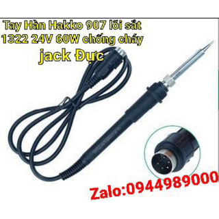 Tay Hàn Hakko 907 24V 50W  jack đực lõi sắt