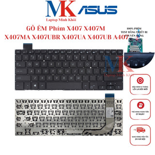 Bàn Phím Asus X407 X407M X407MA X407UBR X407UA X407UB A407 ZIN(GÕ ÊM) LAPTOPMINHKHOI