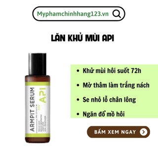 Lăn nách Api , lăn khử mùi hôi nách Api son nách Api ngăn mùi hôi hiệu quả