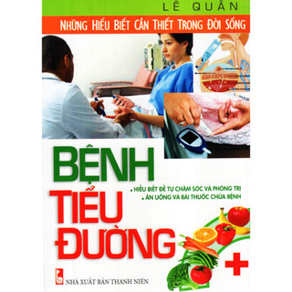 Sách - những hiểu biết cần thiết trong đời sống - bệnh tiểu đường