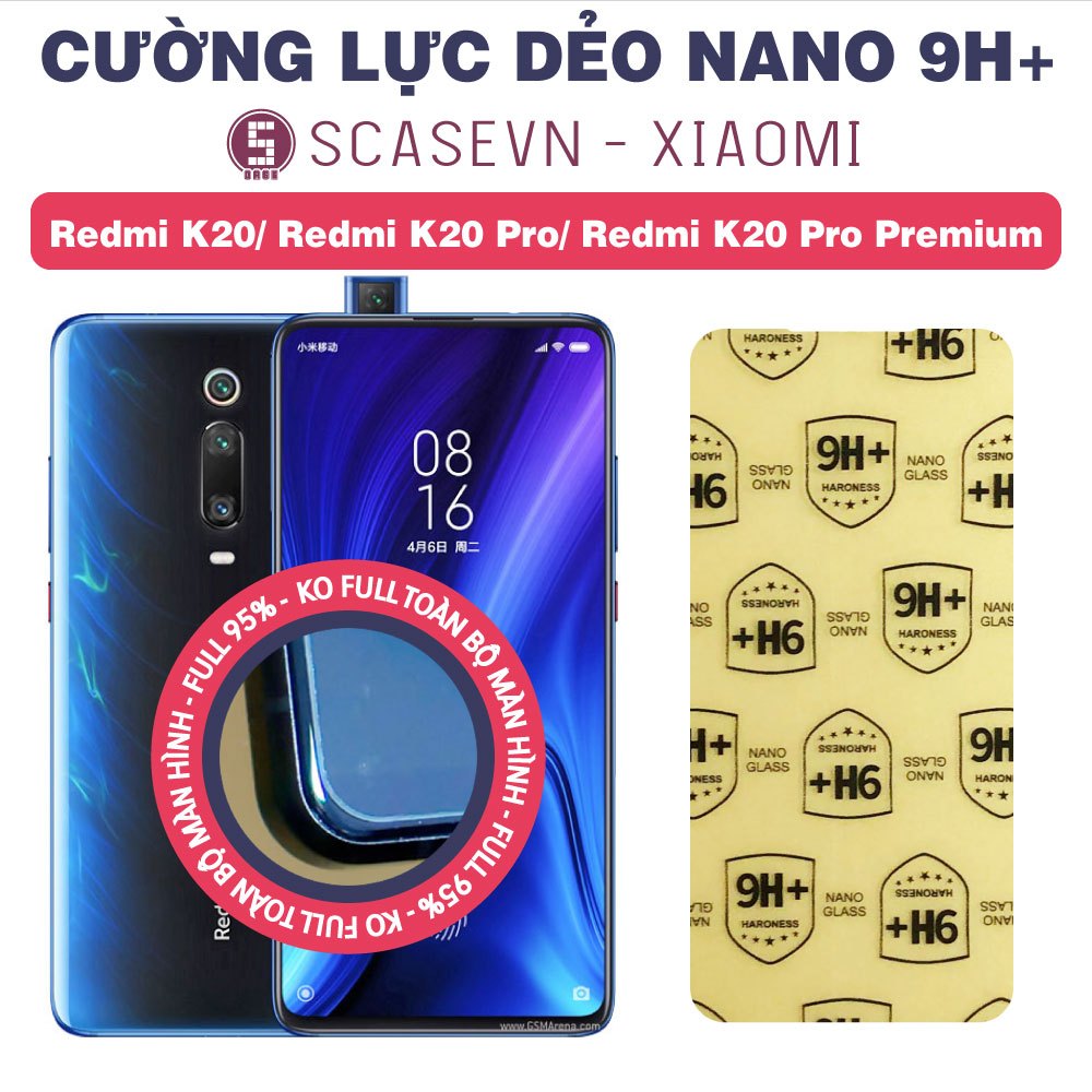 Cường Lực Dẻo Nano Trong Suốt Cho Xiaomi Redmi K20/ Redmi K20 Pro/ Redmi K20 Pro Premium
