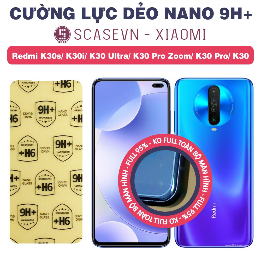 Cường Lực Dẻo Nano Trong Suốt Cho Xiaomi Redmi K30s/ K30i/ K30 Ultra/ K30 Pro Zoom/ K30 Pro/ K30