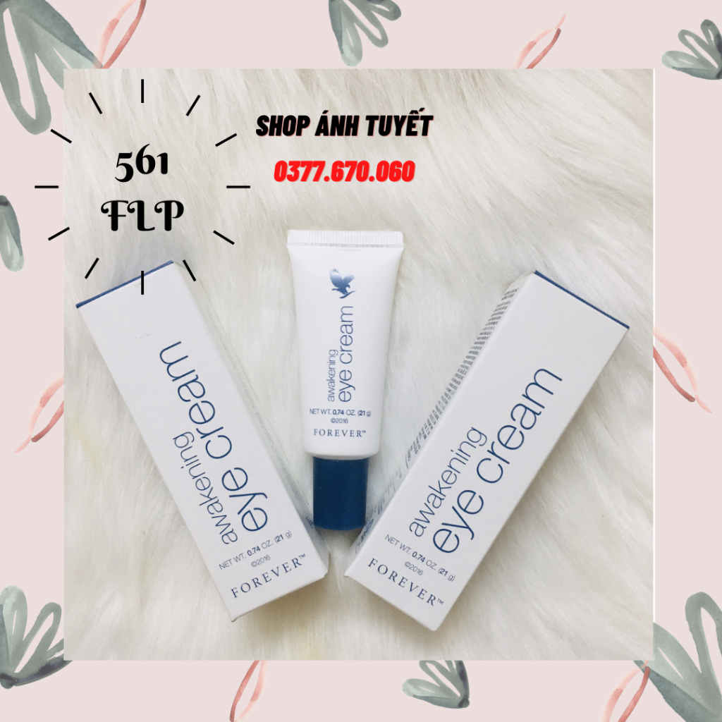 Kem Dưỡng Da Vùng Mắt. Forever Awakening Eye Cream 561 Flp. Sản Phẩm Lô Hội.