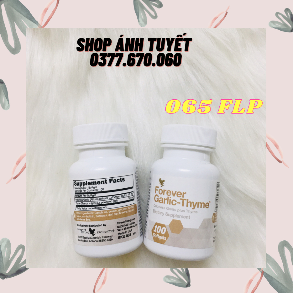 Viên Tỏi Forever Garlic Thyme #065Flp. 100viên/lọ. Hỗ Trợ Cảm Cúm, Nấm. Sản Phẩm Lô Hội