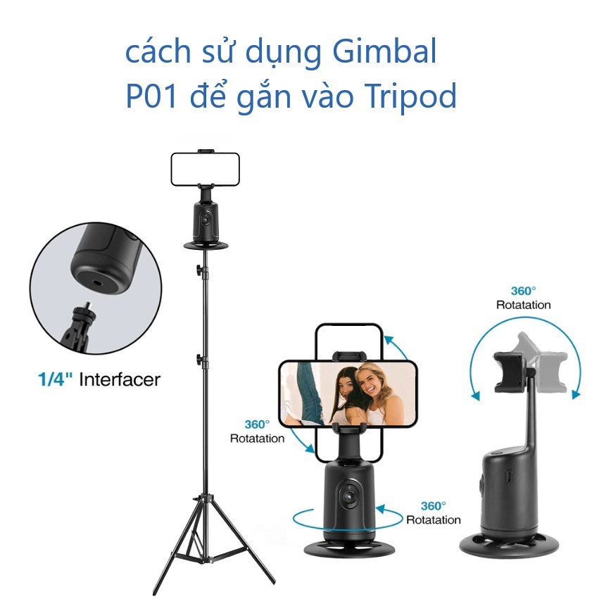 Giá Đỡ Điện Thoại Gimbal P01 Có Camera Tự Theo Dõi Chuyển Động Xoay 360 Độ , Không Cần App Cho Vlog, Livestream, Video.