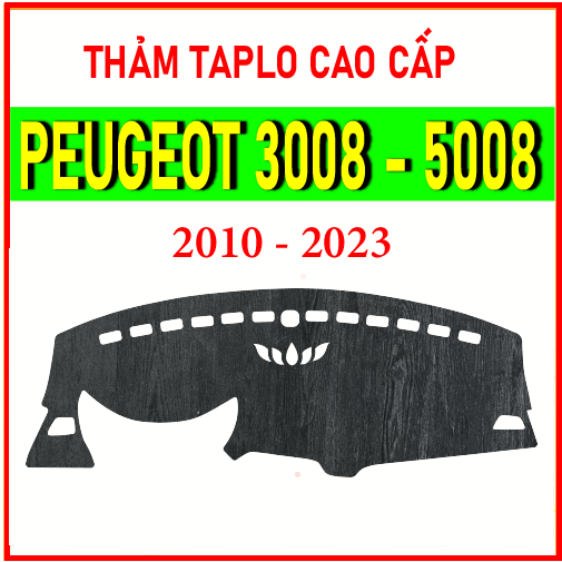 Thảm taplo Peugeot 3008 5008 chất liệu cao cấp, chuẩn form, hiện đại, tham taplo bảo vệ mặt taplo