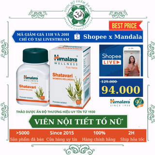 [DATE 2026] Himalaya Shatavari Ấn Độ giảm hỗ trợ giảm mụn, đẹp da - Mandala
