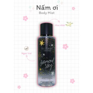  Xịt thơm toàn thân - 𝐃𝐈𝐀𝐌𝐎𝐍𝐃 𝐒𝐊𝐘 - VICTORIA'S SECRET
