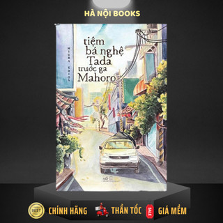 Sách nhã nam - tiệm bá nghệ tada trước ga mahoro