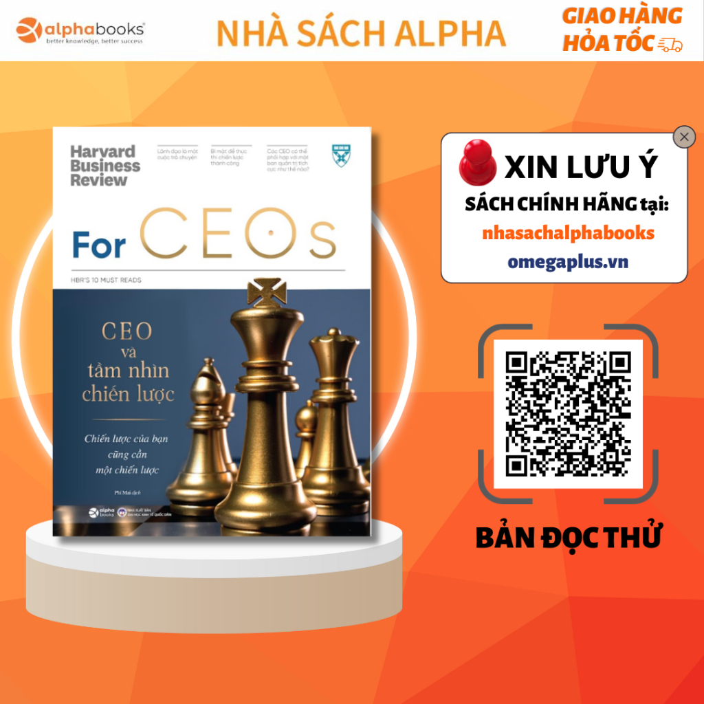 Sách Harvard Business Review: For CEOs - CEO và tầm nhìn chiến lược  Alpha Books