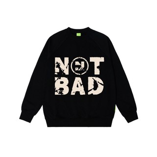 Áo sweater OnYou Local Brand Unisex Not Bad SW006